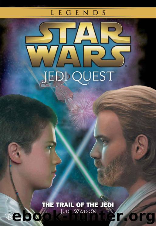 Star Wars: Jedi Quest: The Trail of the Jedi: Book 2 (Star Wars Jedi Quest) by Watson Jude