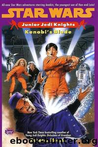 Star Wars: Junior Jedi Knights 6: Kenobi's Blade by Rebecca Moesta