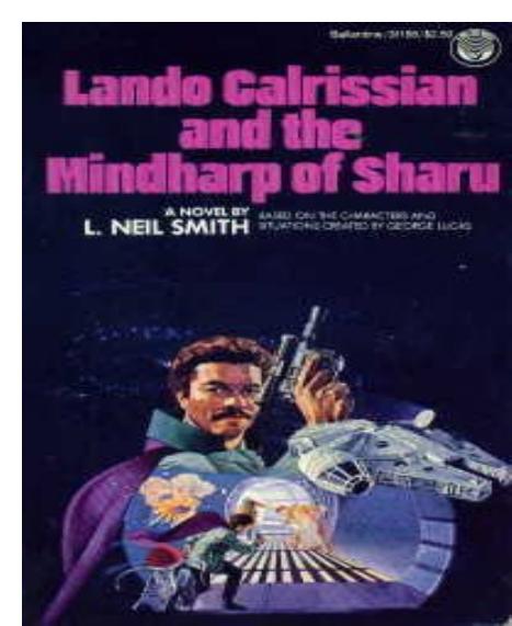Star Wars: Lando Calrissian and the Mindharp of Sharu by L. Neil Smith