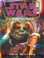 Star Wars: Legends 083: A Forest Apart by Troy Denning