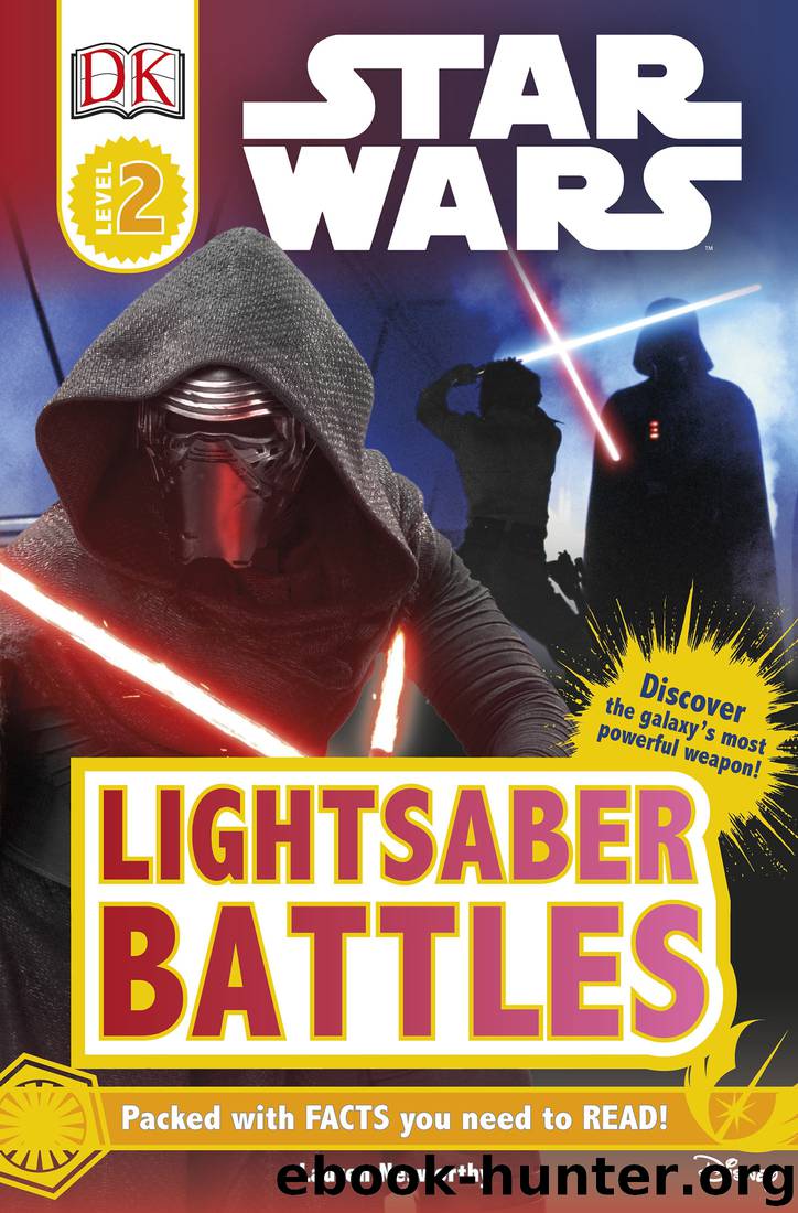 Star Wars: Lightsaber Battles by Lauren Nesworthy