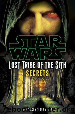 Star Wars: Lost Tribe of the Sith #8: Secrets by John Jackson Miller