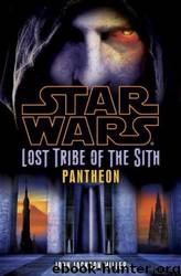 Star Wars: Lost Tribe of the Sith 07: Pantheon by John Jackson Miller