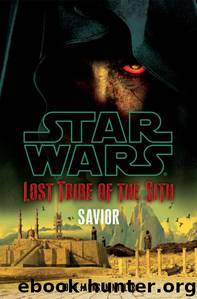 Star Wars: Lost Tribe of the Sith: Savior by John Jackson Miller