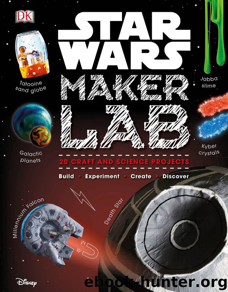 Star Wars: Maker Lab by Heinecke Liz Lee & Horton Cole