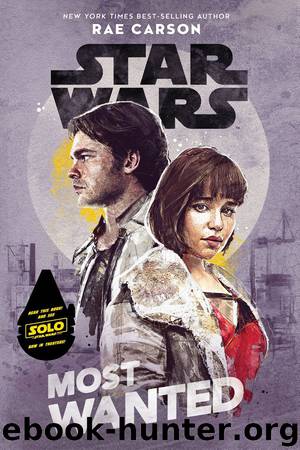 Star Wars: Most Wanted by Rae Carson