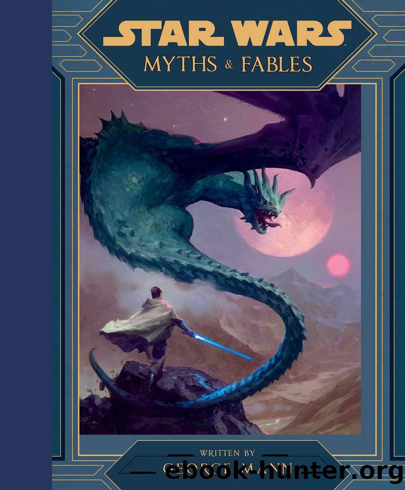 Star Wars: Myths & Fables by Lucasfilm Press