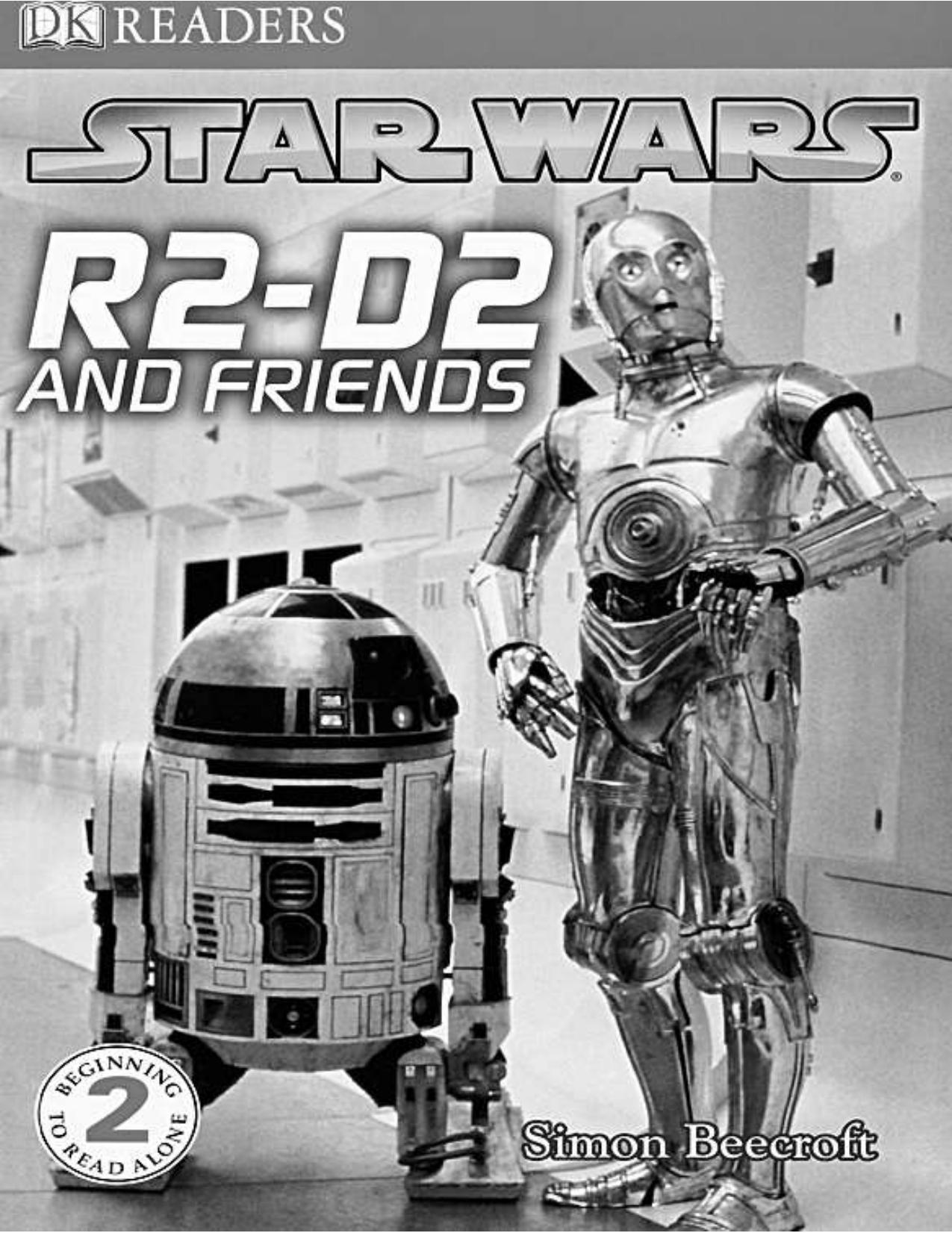Star Wars: R2-D2 and Friends by Unknown