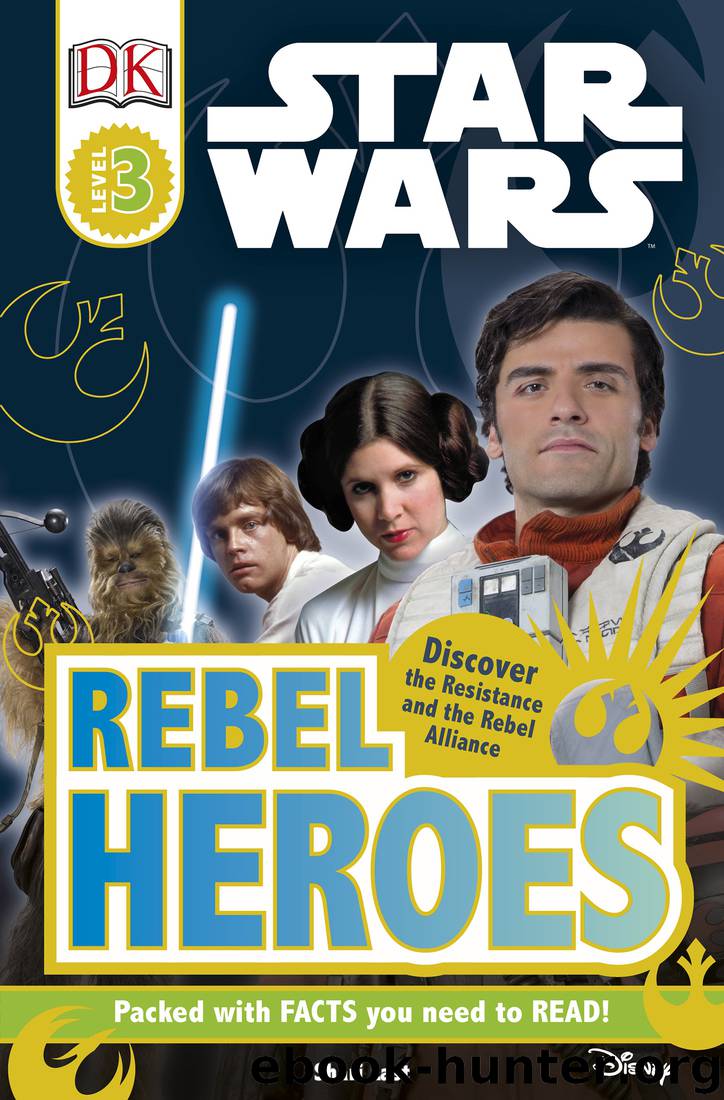 Star Wars: Rebel Heroes by Shari Last