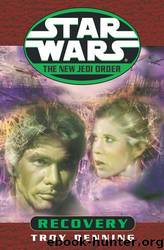 Star Wars: Recovery by Troy Denning