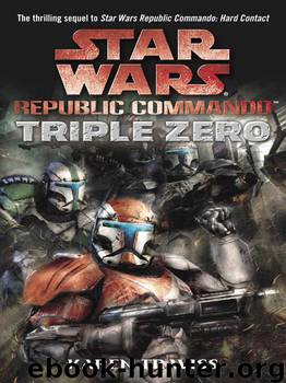 Star Wars: Republic Commando II: Triple Zero by Karen Traviss