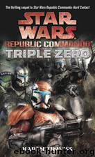 Star Wars: Republic Commando: Triple Zero (rc-3) by Karen Traviss