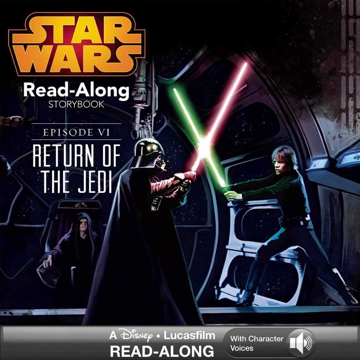Star Wars: Return of the Jedi Read-Along Storybook and CD by Disney Book Group