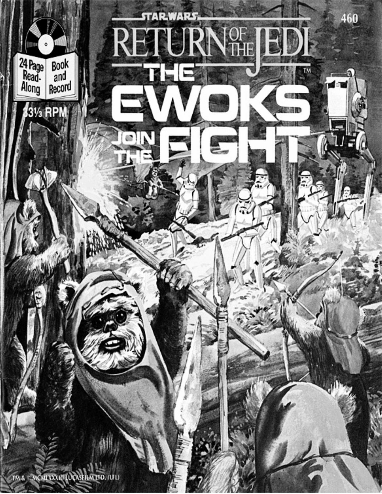 Star Wars: Return of the Jedi: The Ewoks Join the Fight by Bonnie Bogart