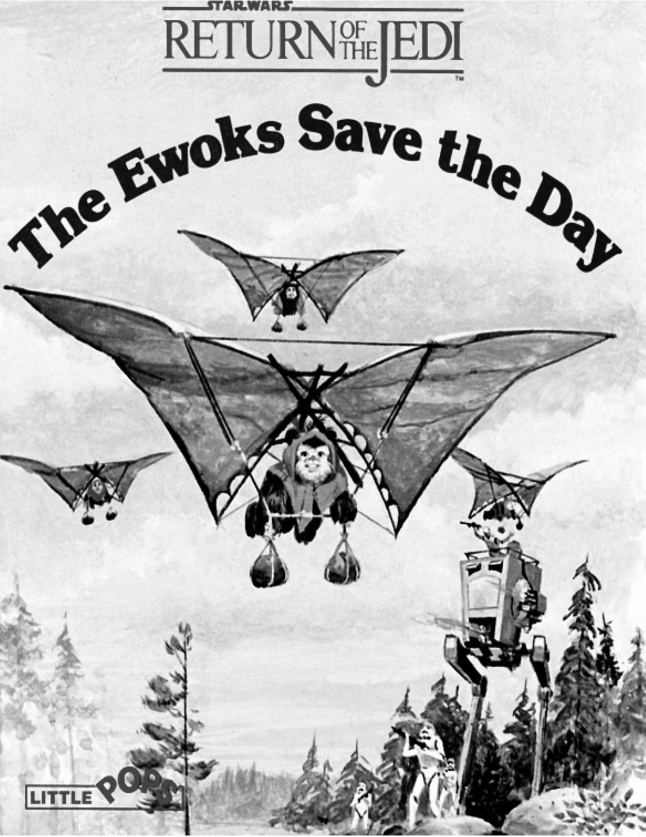 Star Wars: Return of the Jedi: The Ewoks Save the Day by Kay Carroll