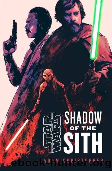Star Wars: Shadow of the Sith by Christopher Adam