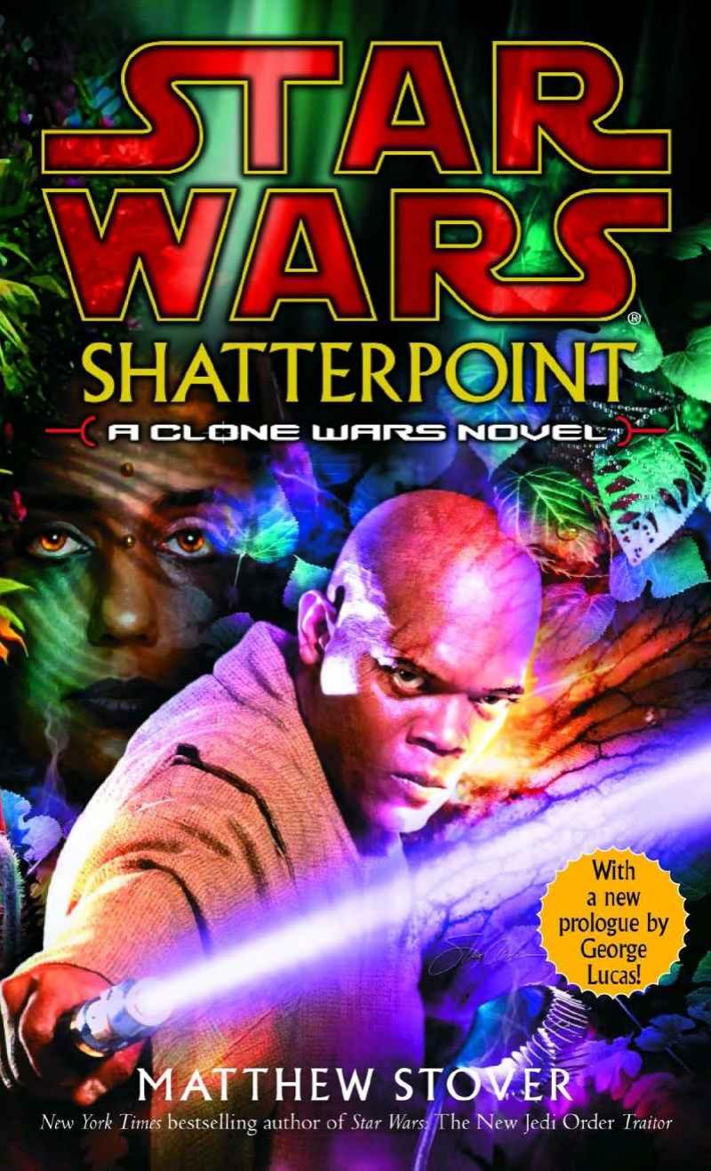 Star Wars: Shatterpoint by Matthew Stover