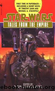 Star Wars: Tales from the Empire by Peter Schweighofer
