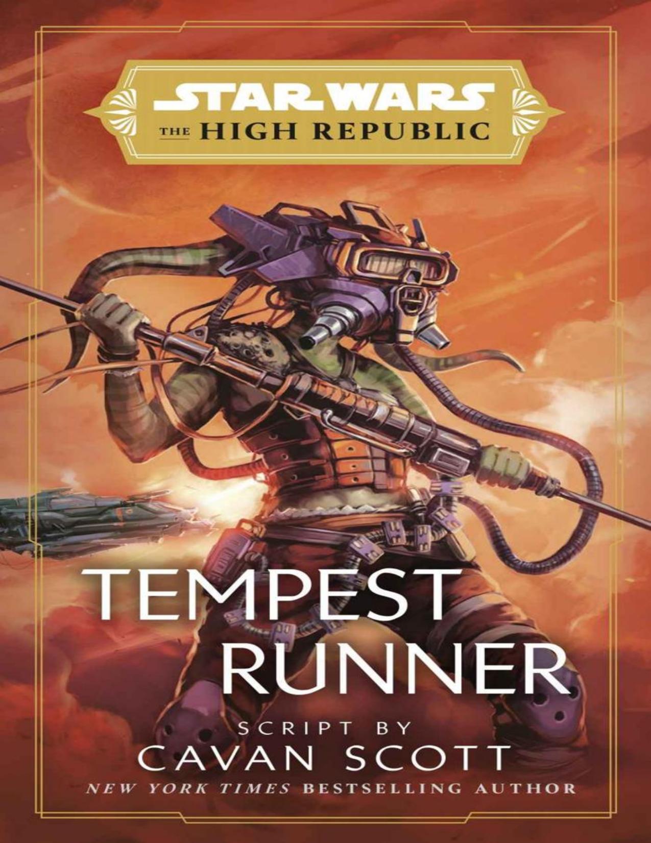 Star Wars: Tempest Runner (Star Wars: The High Republic) by Cavan Scott