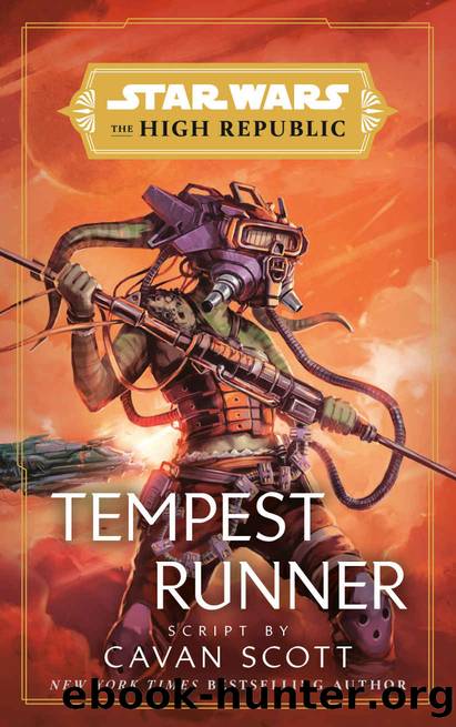 Star Wars: Tempest Runner (The High Republic) (Star Wars: The High Republic) by Cavan Scott