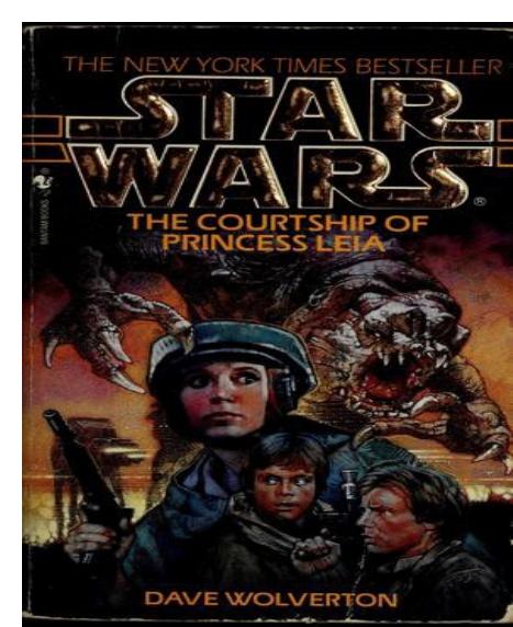 Star Wars: The Courtship of Princess Leia by Dave Wolverton