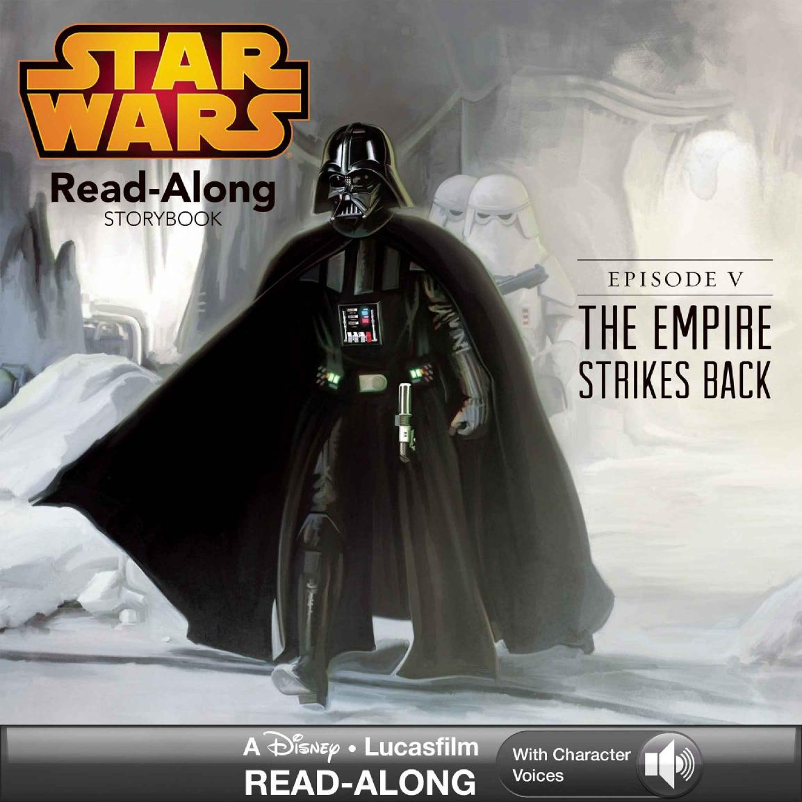 Star Wars: The Empire Strikes Back Read-Along Storybook by Lucasfilm Press