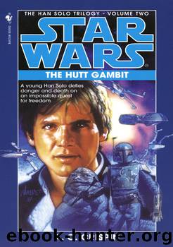 Star Wars: The Han Solo Trilogy II: The Hutt Gambit by A.C. Crispin