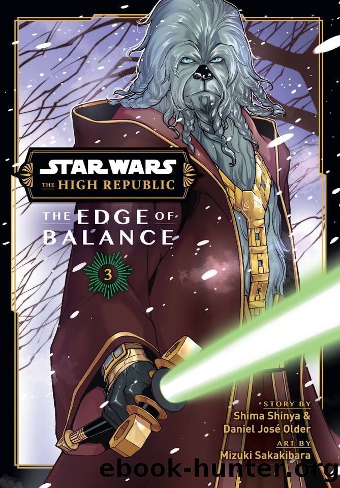 Star Wars: The High Republic: Edge of Balance, Vol. 3 by Shima Shinya Ireland Justina Shinya Shima Older Daniel