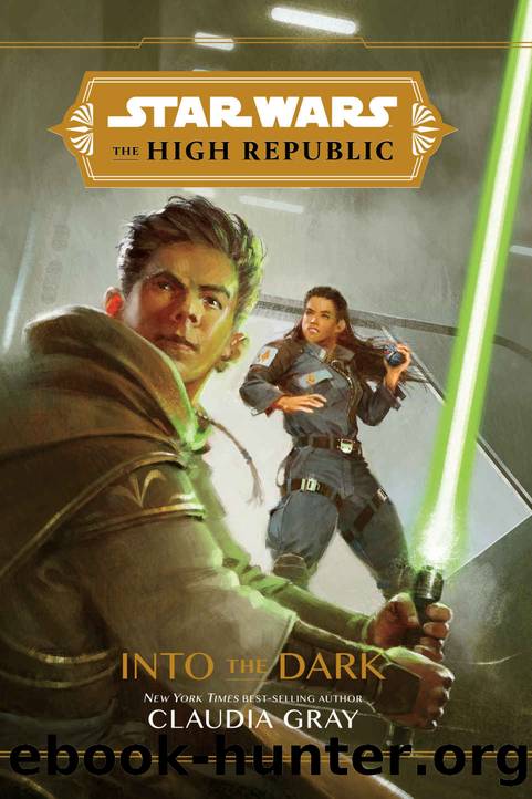 Star Wars: The High Republic: Into the Dark by Claudia Gray
