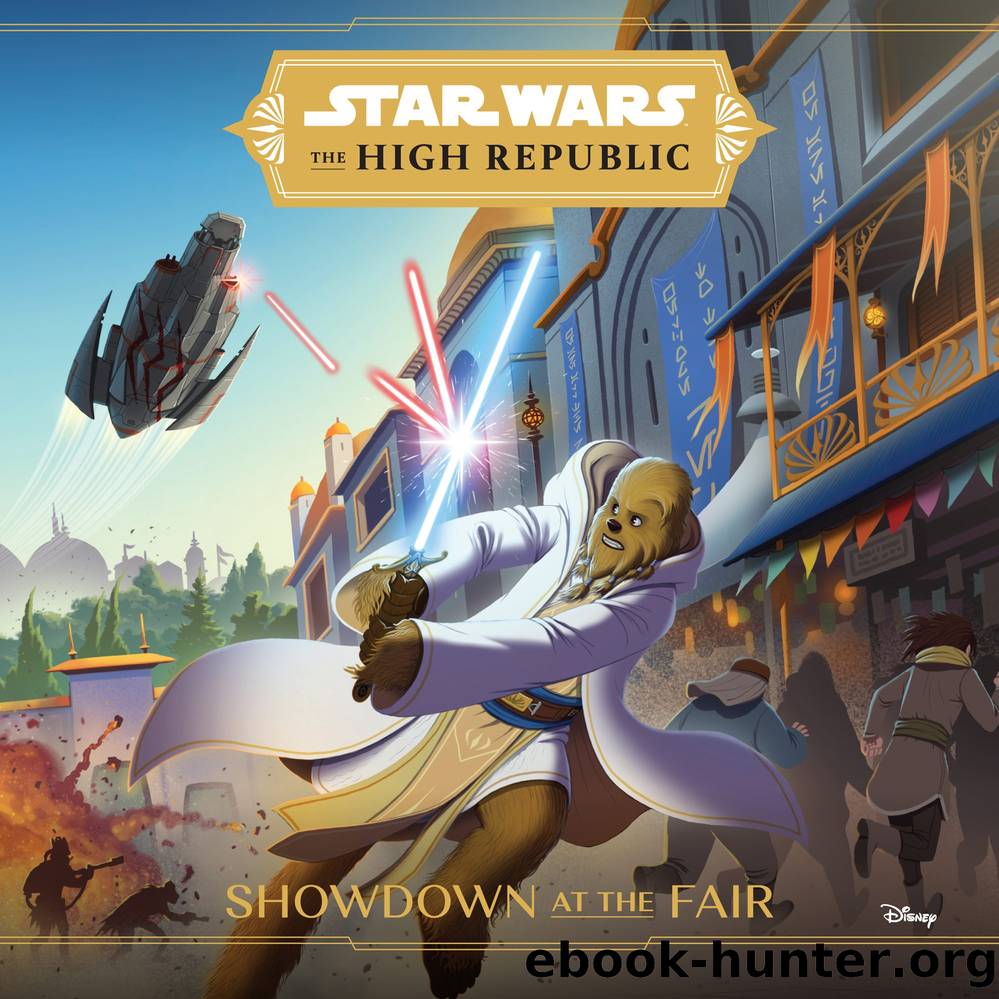 Star Wars: The High Republic: Showdown at the Fair by Lucasfilm Press