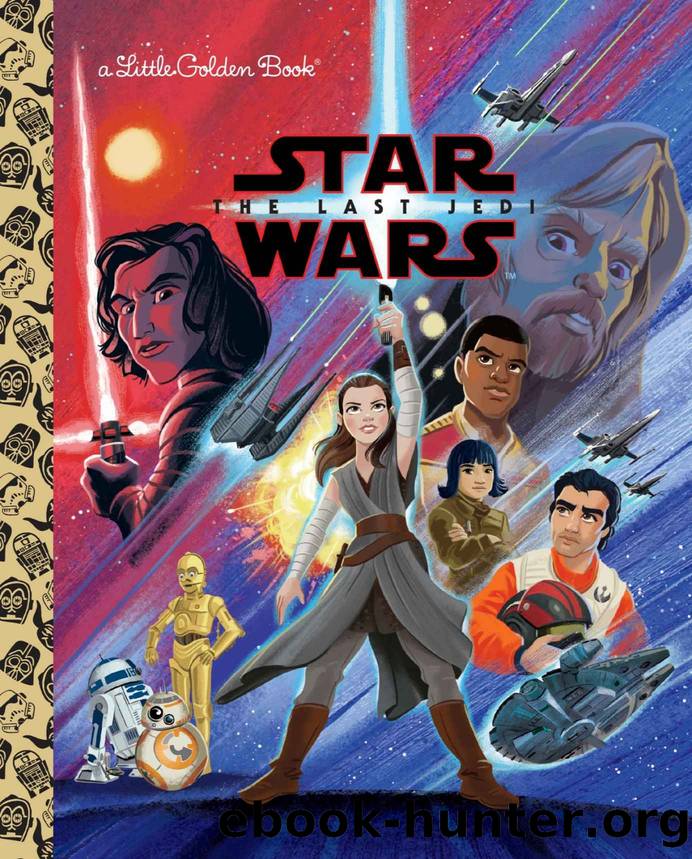 Star Wars: The Last Jedi (Star Wars) (Little Golden Book) by Elizabeth Schaefer