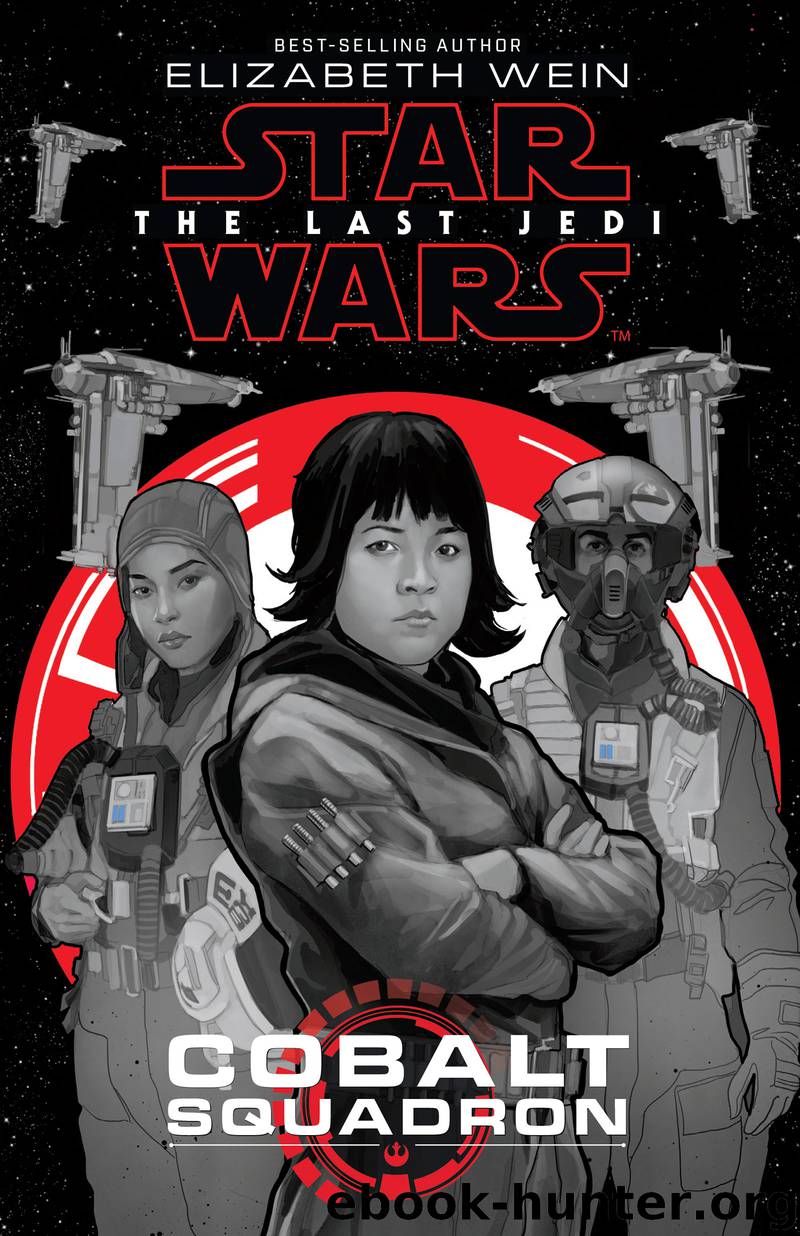 Star Wars: The Last Jedi: Cobalt Squadron by Elizabeth Wein