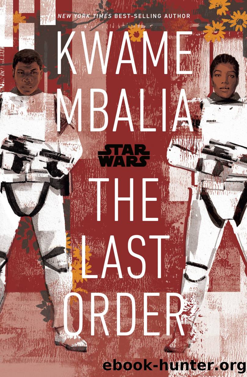 Star Wars: The Last Order by Kwame Mbalia