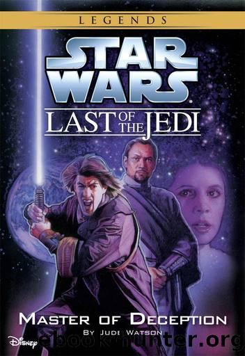 Star Wars: The Last of the Jedi: Master of Deception (Volume 9) (Disney Chapter Book (ebook)) by Jude Watson