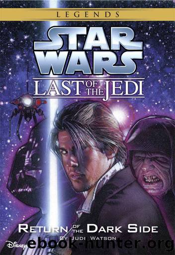 Star Wars: The Last of the Jedi: Return of the Dark Side (Volume 6) (Disney Chapter Book (ebook)) by Jude Watson