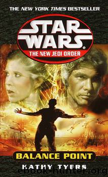 Star Wars: The New Jedi Order VI: Balance Point by Kathy Tyers
