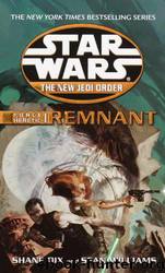 Star Wars: The New Jedi Order: Force Heretic I: Remnant by Sean Williams & Shane Dix