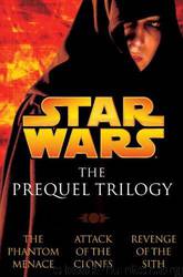 Star Wars: The Prequel Trilogy by Terry Brooks & Matthew Stover & R. A. Salvatore