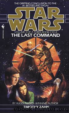 Star Wars: The Thrawn Trilogy III: The Last Command by Timothy Zahn