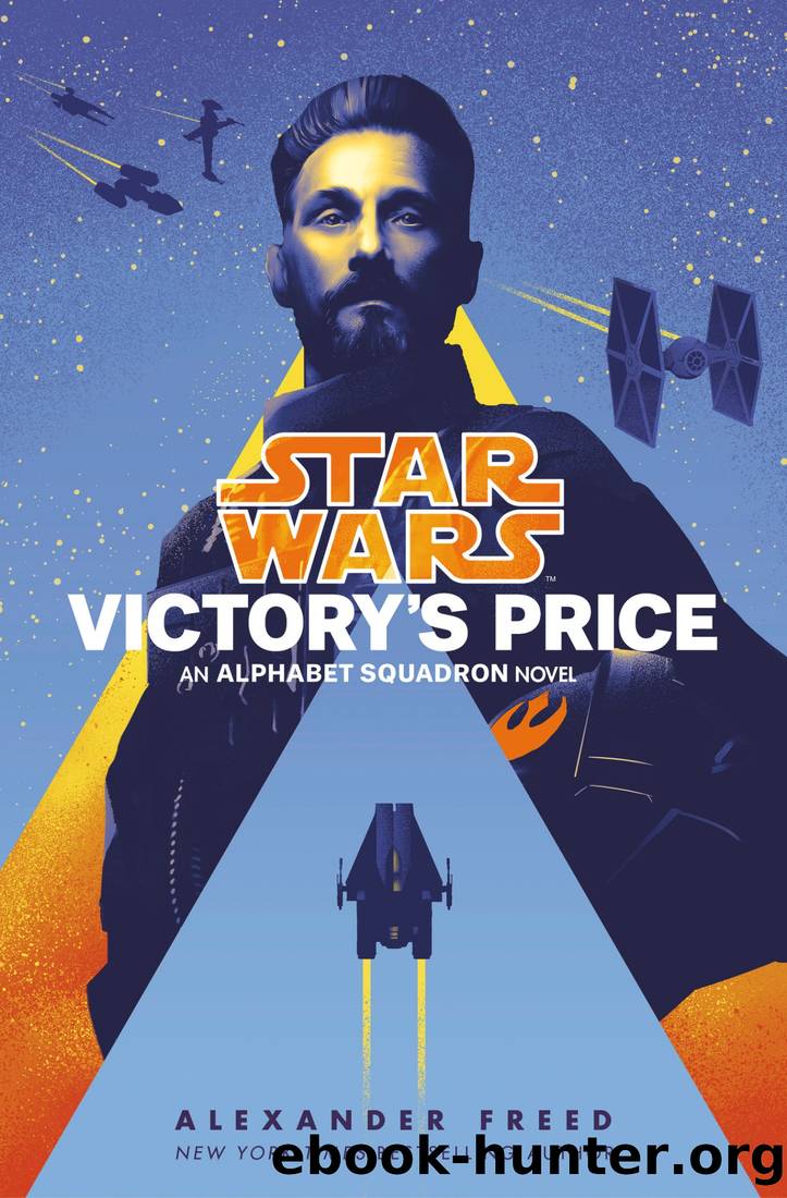 Star Wars: Victoryâs Price by Alexander Freed