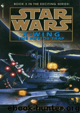 Star Wars: X-Wing 03: The Krytos Trap by Michael A. Stackpole