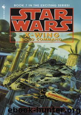Star Wars: X-Wing VII: Solo Command by Aaron Allston
