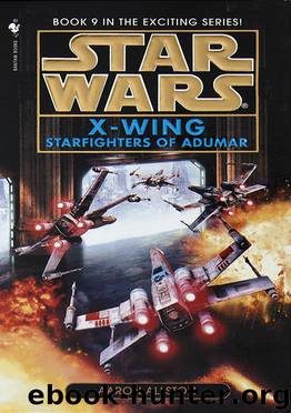 Star Wars: X-Wing VIIII: Starfighters of Adumar by Aaron Allston