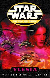 Star Wars: Ylesia by Walter Jon Williams