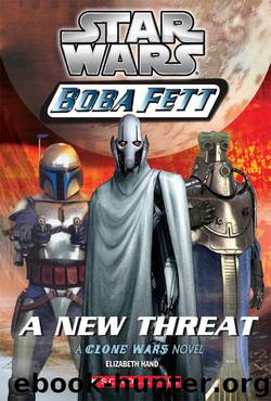 Star Wars®: Boba Fett #5: A New Threat by Elizabeth Hand
