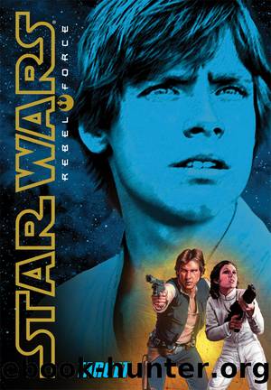 Star WarsÂ®: Rebel Force #1: Target by Alex Wheeler