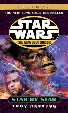 Star by Star: Star Wars Legends (Star Wars: The New Jedi Order Book 9) by Troy Denning