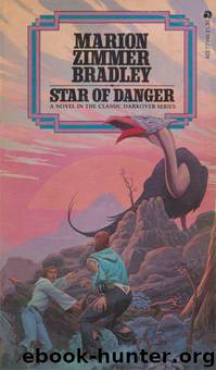Star of Danger by Bradley Marion Zimmer