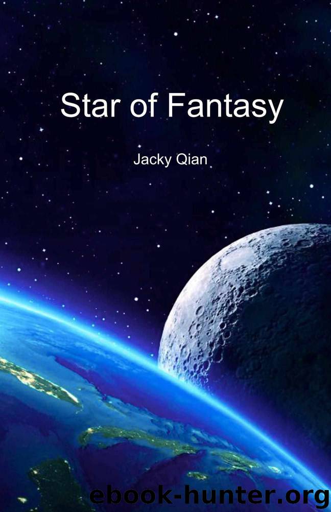Star of Fantasy by Jacky Qian