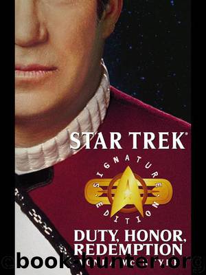 Star trek: Duty, Honor, Redemption by Vonda McIntyre